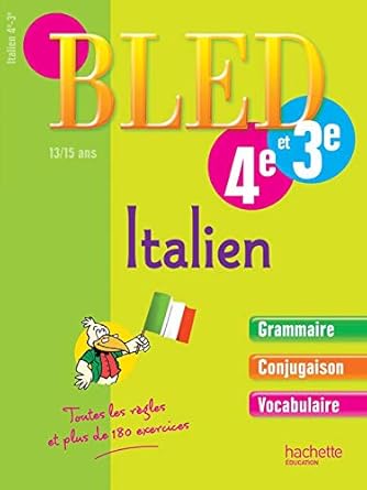 Cahier Bled - Italien LV2 5e-4e-3e ( Livre )