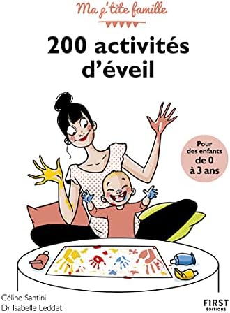 200 activités d'éveil pour les enfants de 0-3 ans, 3e [Broché] [2021] Leddet, Is