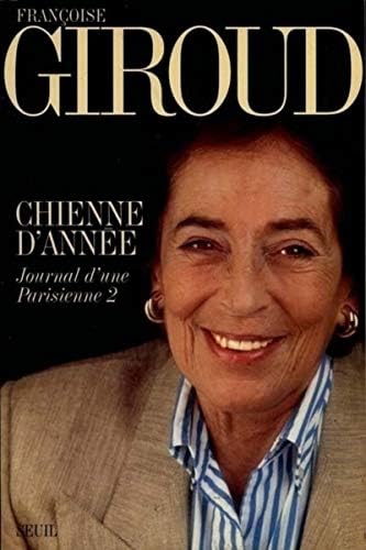 Chienne d'année, Journal d'une Parisienne, t, 2 (1995)