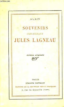SOUVENIRS CONCERNANT JULES LAGNEAU