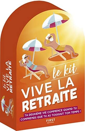 Le Kit Vive la retraite ! 4e éd ( Livre )
