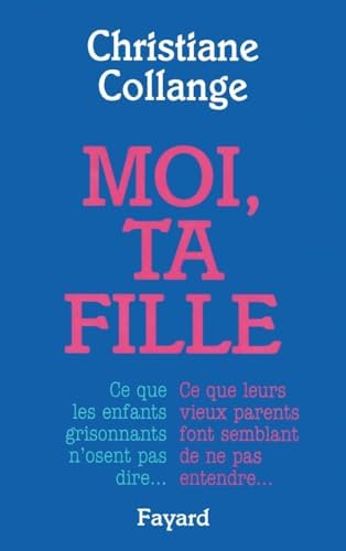 Moi, ta fille