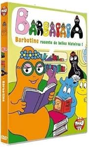 Barbapapa-Barbotine raconte de Belles Histoires