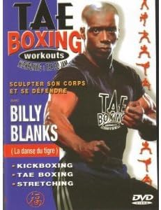 Tae Boxing Workouts - Billy Blanks : La danse du tigre
