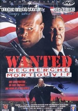Wanted, recherchà Mort ou Vif