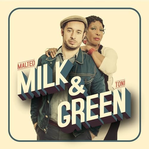 Milk & Green [CD] Toni Green- Malted Milk