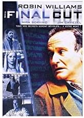 FINAL CUT (ROBIN WILLIAMS)