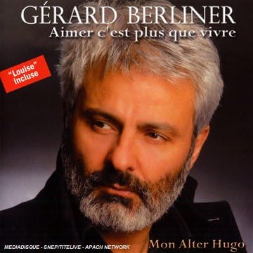 Aimer C'Est Plus Que Vivre [CD] Berliner, Gerard