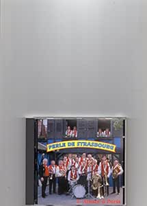 Perle De Strasbourg - L'Alsace A Paris