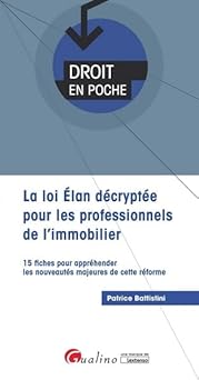 La loi ELAN décryptée pour les professionnels de l'immobilier