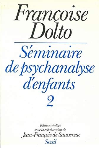 Séminaire de psychanalyse d'enfants, T2