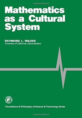 Mathematics As a Cultural System