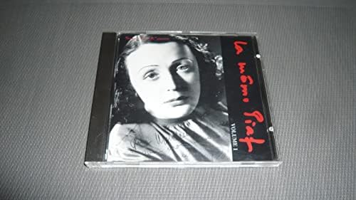 La Mome Piaf : Historique/Vol,1
