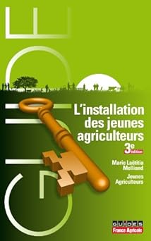 INSTALLATION DE JEUNES AGRICULTEURS 3ED,