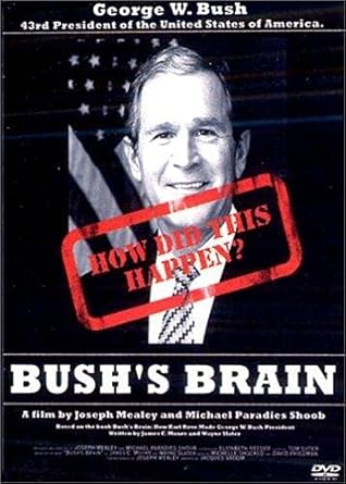 Bush's brain