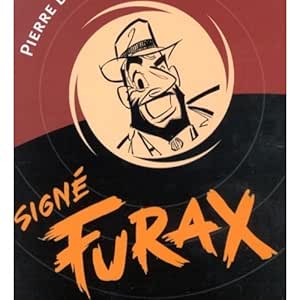 Signà Furax - Inclus une bande dessinée en bonus