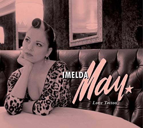 Love Tattoo [Audio CD] Imelda May
