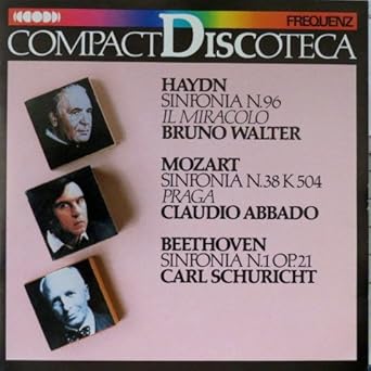 Haydn: Symphony 96, Mozart: Symphony 38- Beethoven: Symphony 1