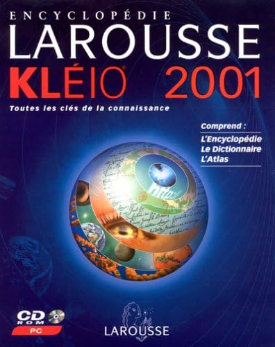 Encyclopédie Larousse Kleio 2001