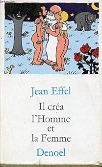 Il crça l'homme et la femme,