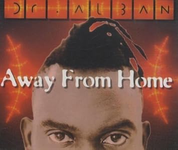 Away From Home by Dr Alban