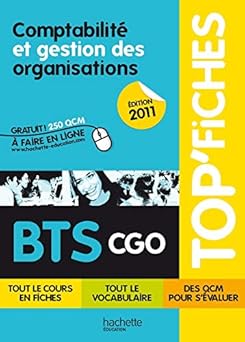 TOP'Fiches - Comptabilità et gestion des organisations BTS CGO - Ed,2011