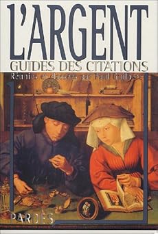 L'argent ("Guides des citations")