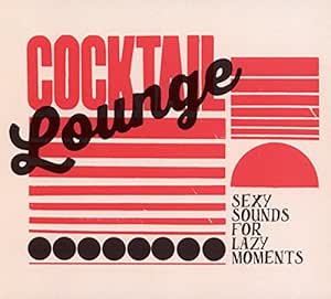 Cocktail Lounge [Import Allemand]