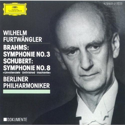 Brahms: Sinfonie 3 / Schubert: Sinfonie 8 [Audio CD] Wilhelm FurtwÉngler- Berli