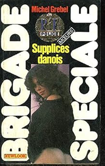 Supplices danois (Brigade spéciale)