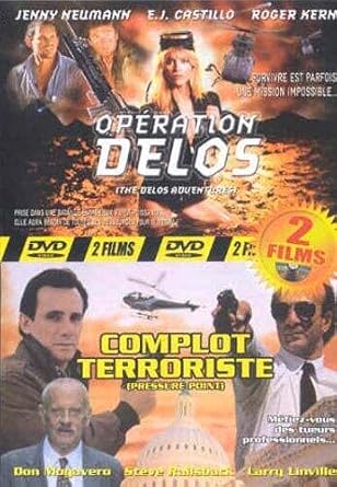 Opération Delos + Complot terroriste