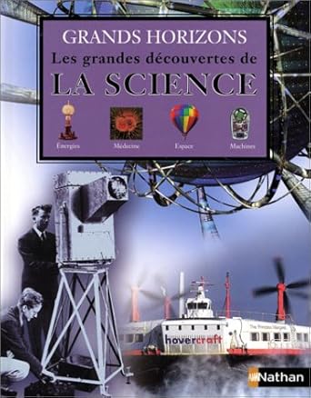 Les Grandes Découvertes de la science