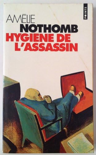 Hygiêne de l'assassin