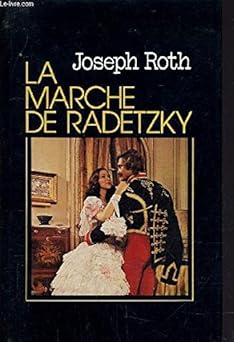 La Marche de Radetzky