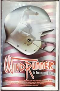 Wind Runner Le Souffle D Une Legende [VHS]
