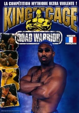 King of the cage - road warrior