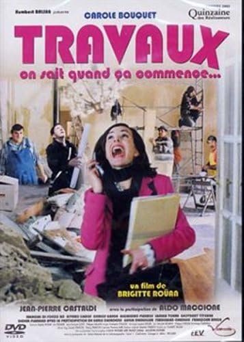 Travaux, on Sait Quand ça Commence