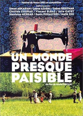 Un monde presque paisible