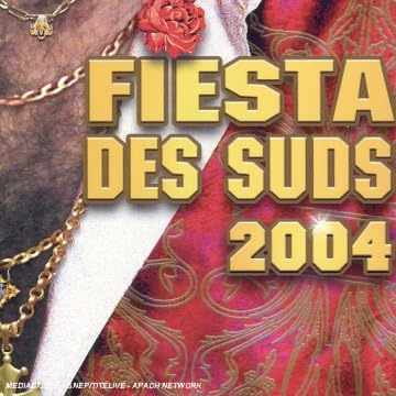 Fiesta des Suds 2004