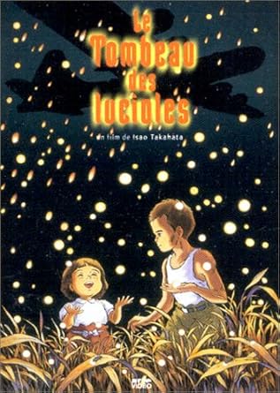 Le Tombeau des Lucioles [Edition Limitée, numerotée]