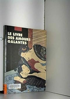 Le Livre des amours galantes