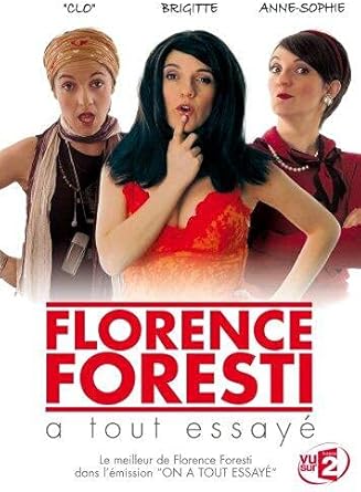 Florence Foresti, a tout essayà - Coffret 2 DVD