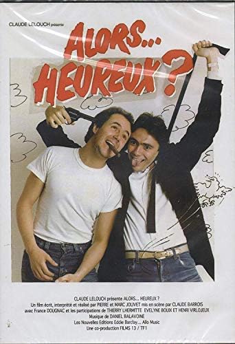Alors, Heureux