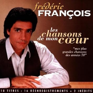 Les chansons de mon coeur ( Audio Variété )