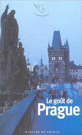 Le goÉt de Prague