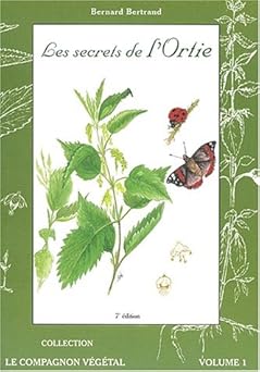 Les secrets de l'ortie, 9ême Edition
