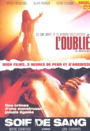 L'oublie / soif de sang