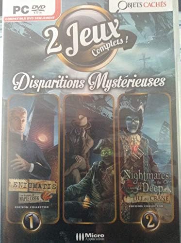 disparitions mystérieuses ( 2 jeux complets objets caches) enigmatis - les arcanes de mapple creek ed collector / Nightmares from the deep- l ile au crane ed collector