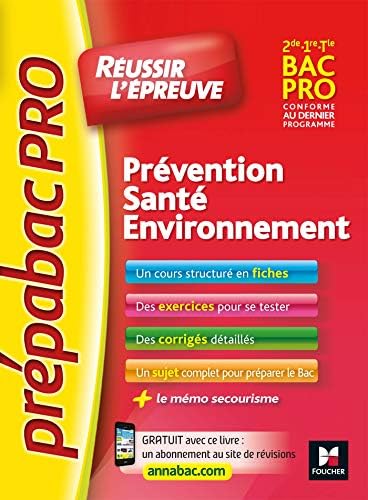 PrepabacPro - Réussir l'épreuve - PSE - Prêvention Santà Environnement - Révisio