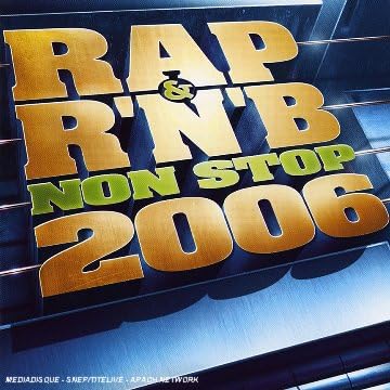 Rap & R N B Non Stop 2006 [Import] [CD] Various